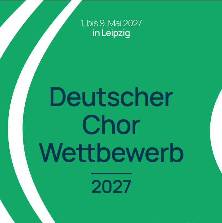 Deutscher Chorwettbewerb 2027